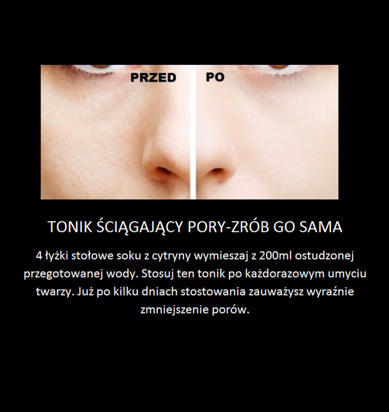 Domowy sposób na poszerzone pory