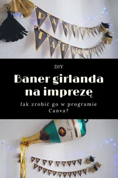 DIY Jak zrobić baner girlandę w Canvie