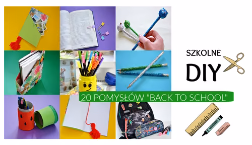 Szkolne DIY czyli zrób to sam