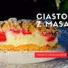 Ciasto z masą budyniową i malinami