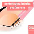 Genialny sposób na wykonanie perfekcyjnej kreski eyelinerem!