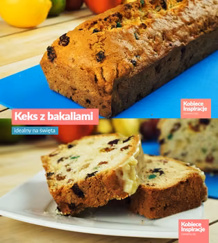 Keks z bakaliami - idealny na święta