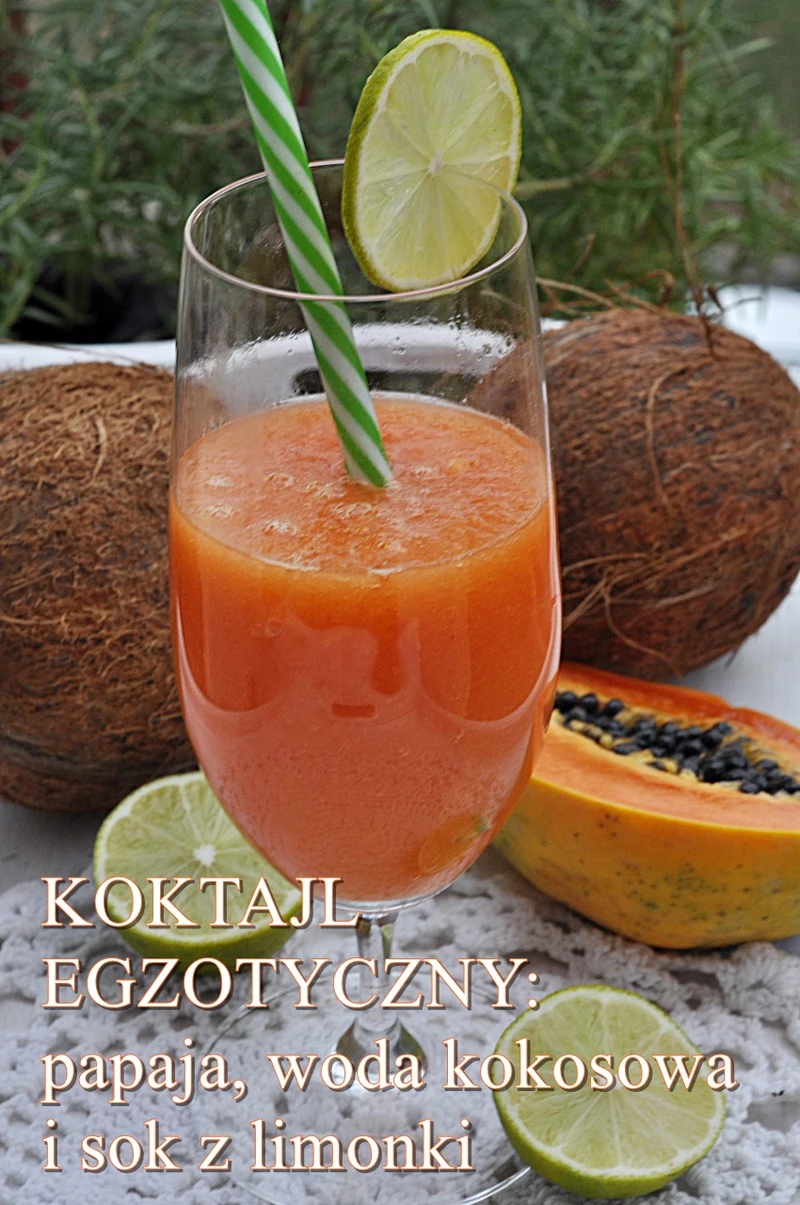 Koktajl z papai i wody kokosowej