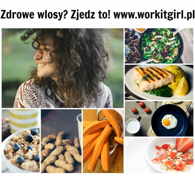Co jeść, aby mieć zdrowe włosy?