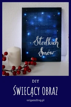 DIY Gwieździsty świecący obraz