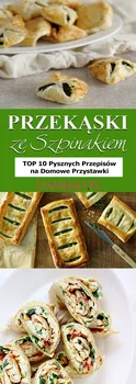 Przekąski ze Szpinakiem – TOP 10 Pysznych Przepisów na Domowe Przystawki