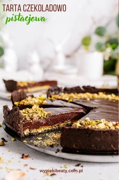 Tarta czekoladowo-pistacjowa