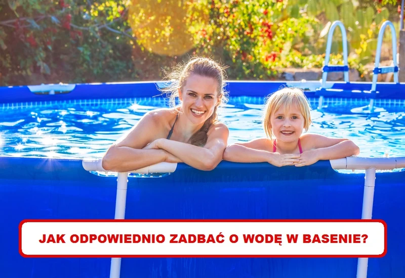 BASEN W OGRODZIE – jak stosować chemię?