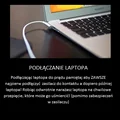Nie rób tego podłączając laptopa!