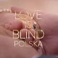 Netflix rusza z polskim „Love is Blind”! Zwiastun podzielił internautów