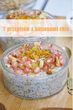 7 przepisów z chia