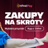 Szybkie zakupy – sprawdź, jak działa InPost Pay