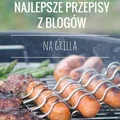 Przepisy na grilla