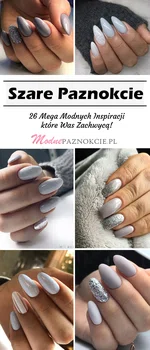 TOP 26 Mega Modnych Inspiracji na Szare Paznokcie