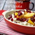 Kokosowa owsianka z mango