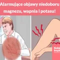 Alarmujące objawy niedoboru magnezu, wapnia i potasu!