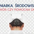 Jakie są Wasze doświadczenia z pielęgniarką środowiskową?