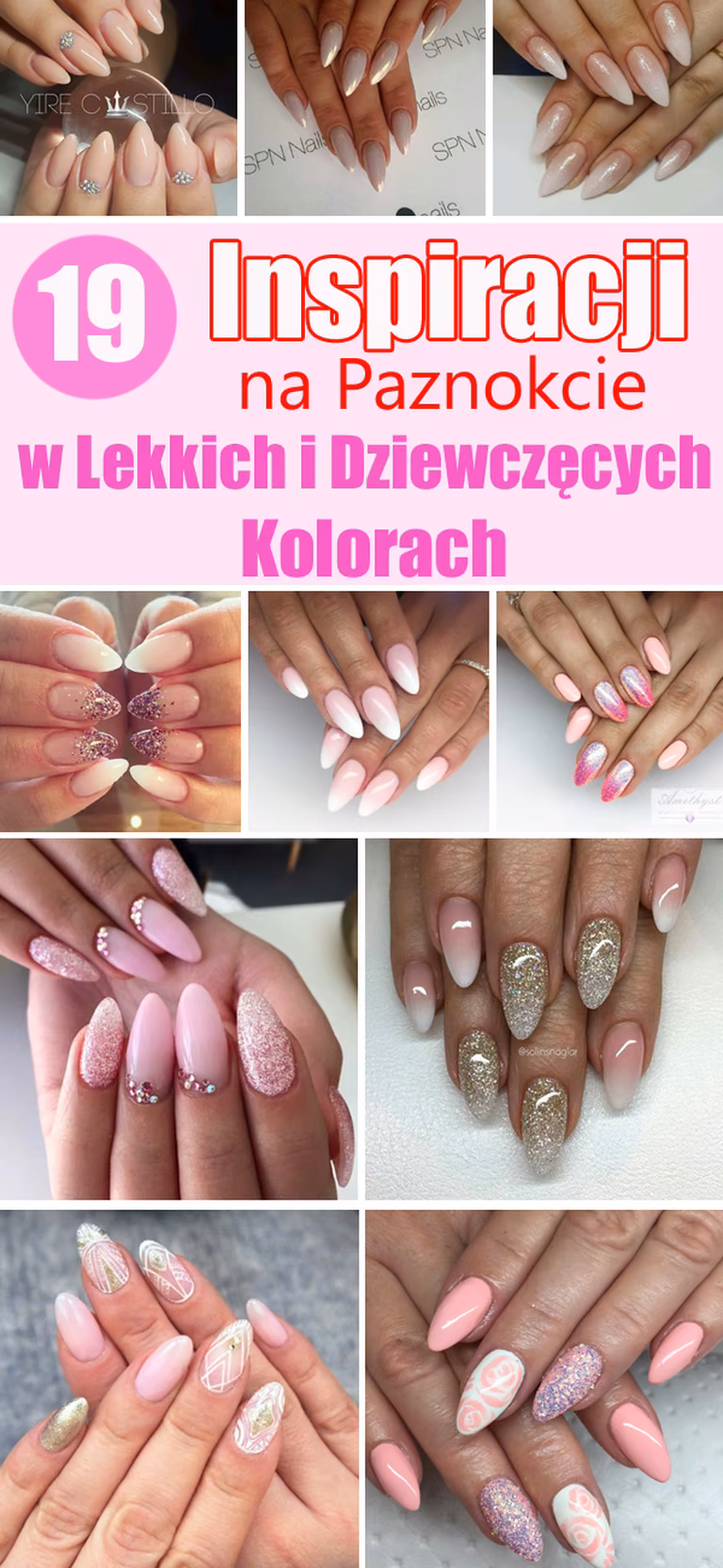 19 Inspiracji na Paznokcie w Lekkich i Dziewczęcych Kolorach [GALERIA]