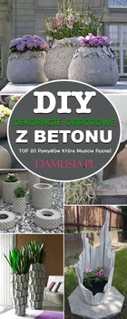 Zrób to Sam: Betonowe Dekoracje do Ogrodu – TOP 20 Pomysłów Które Musicie Poznać