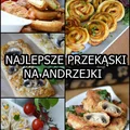 NAJLEPSZE PRZEKĄSKI NA ANDRZEJKI !!!