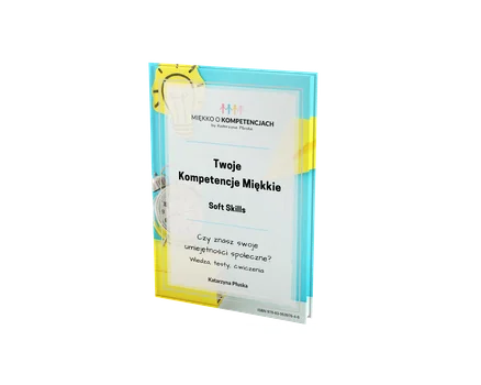 "Twoje kompetencje miękkie. Soft skills” e-book