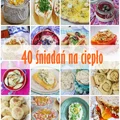 40 śniadań na ciepło