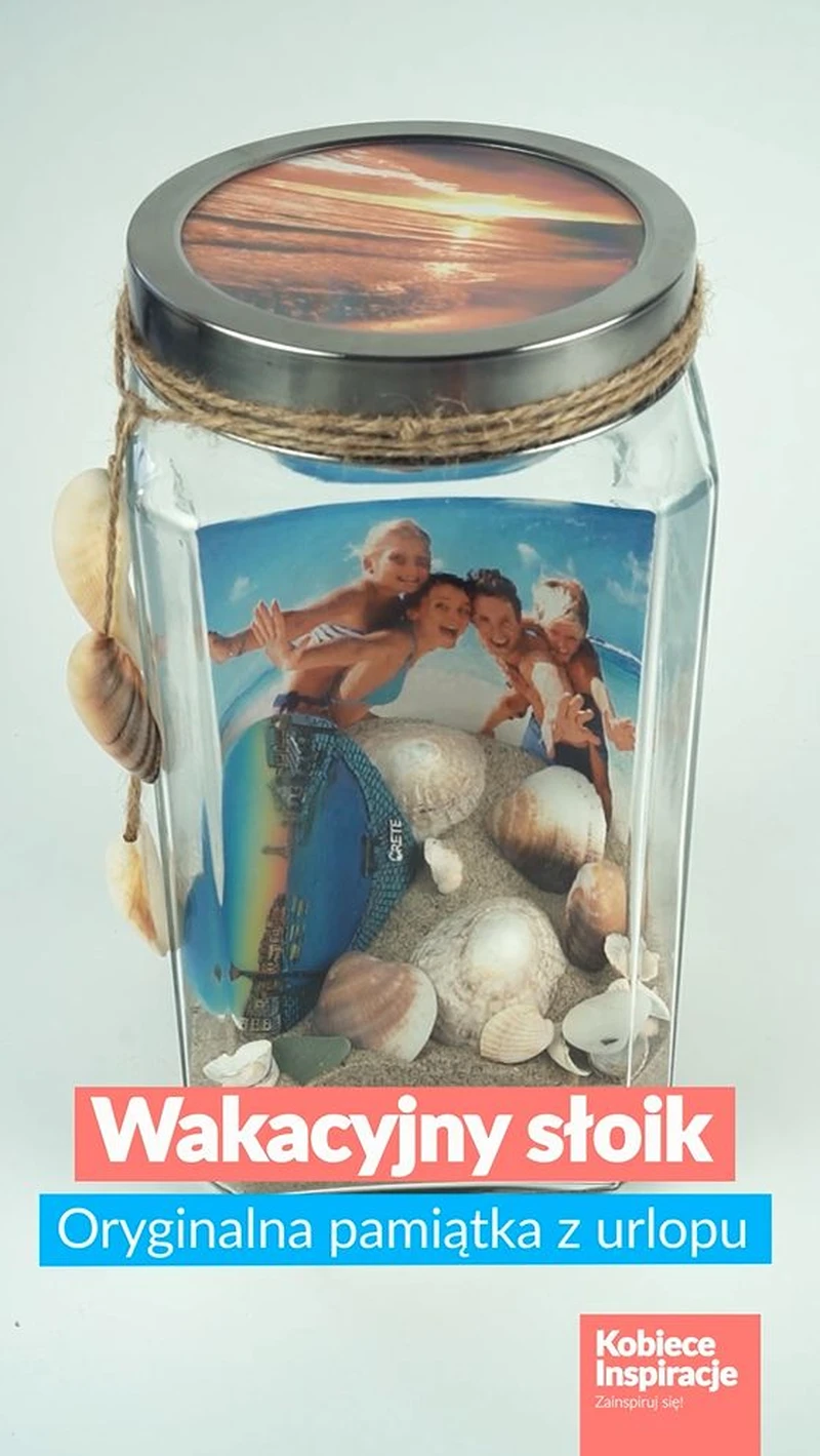 Wakacyjny słoik - oryginalna pamiątka z wakacji