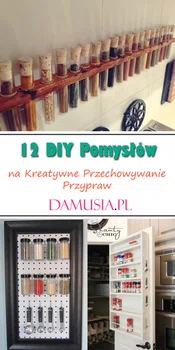12 DIY Pomysłów na Kreatywne Przechowywanie Przypraw