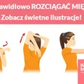 Jak prawidłowo ROZCIĄGAĆ MIĘŚNIE? Zobacz świetne ilustracje!