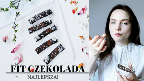 FIT CZEKOLADA - NAJLEPSZA!