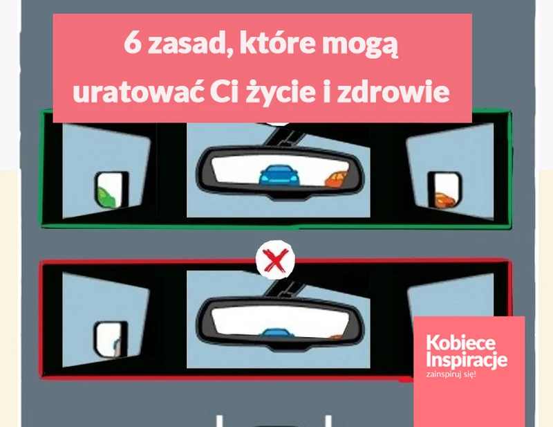 6 zasad, które mogą uratować Ci życie i zdrowie