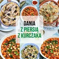Dania z piersią z kurczaka
