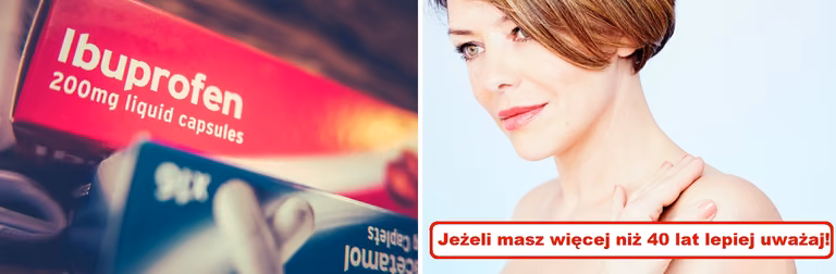 Jeżeli masz więcej niż 40 lat to przestań przyjmować TEN LEK!