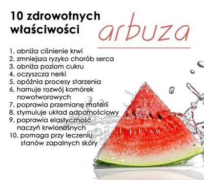 10 zdrowych własności arbuza