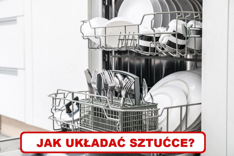 Którą stroną wkładać SZTUĆCE DO ZMYWARKI?
