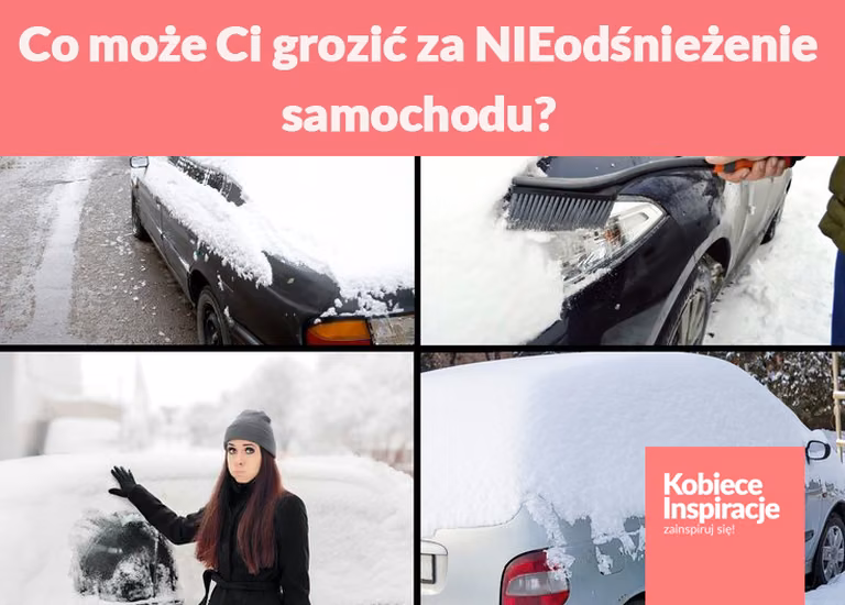 Co może Ci grozić za NIEodśnieżenie samochodu?