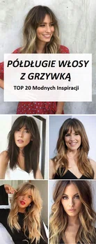 Półdługie Włosy z Grzywką: TOP 20 Ciekawych Inspiracji na Modne Fryzury