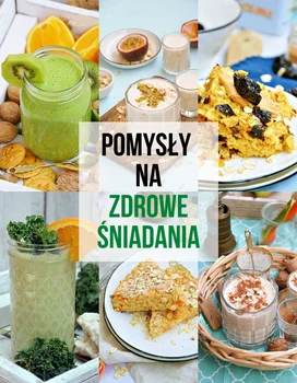 Zdrowe śniadania