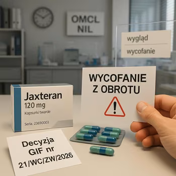 Seria leku Jaxteran wycofana z obrotu! Decyzja GIF z natychmiastowym rygorem wykonalności