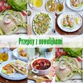 Przepisy z nowalijkami