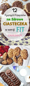 12 Pysznych Przepisów na Zdrowe Ciasteczka w Wersji FIT