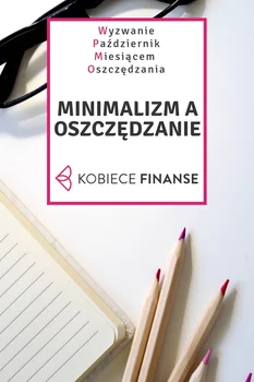 Minimalizm i oszczędzanie