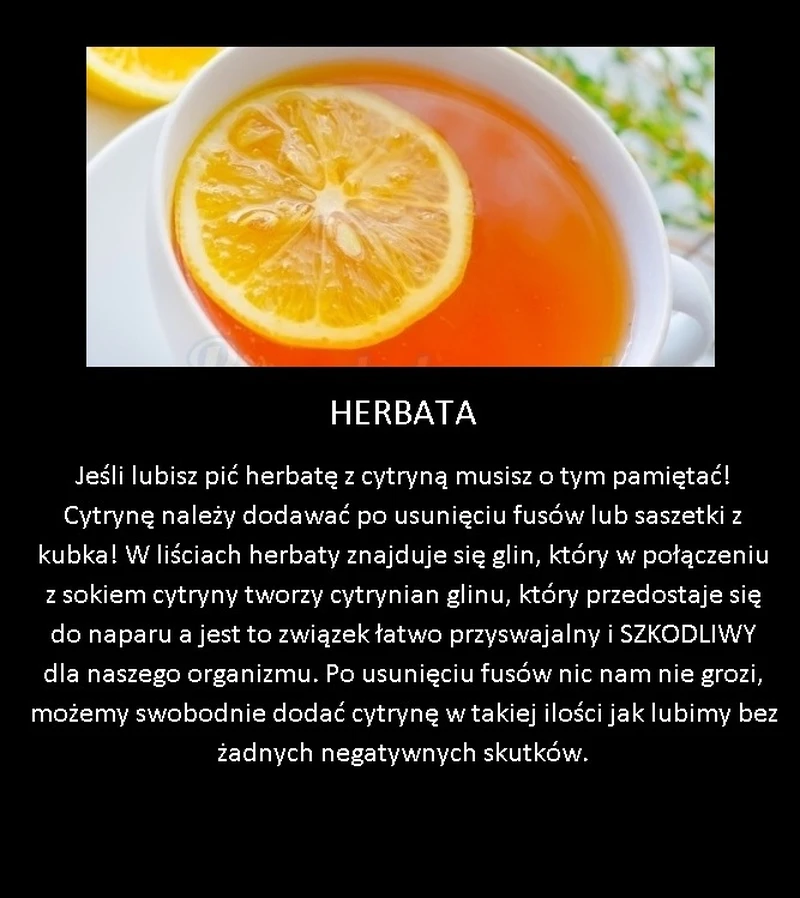 Lubisz herbatę z cytryną? Musisz to wiedzieć!