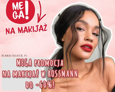 MEGA promocja na makijaż w ROSSMANN do -60%!