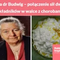 Pasta dr Budwig – połączenie sił dwóch składników w walce z chorobami