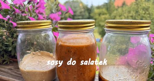 3 sosy sałatkowe - zupełnie inne