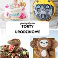 Pomysły na torty urodzinowe