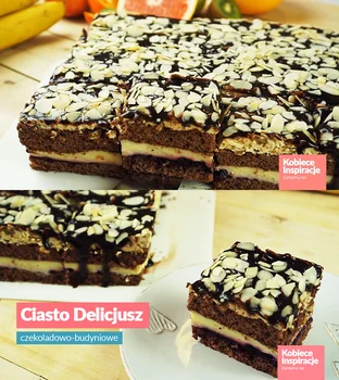 Ciasto Delicjusz - czekoladowo-budyniowy