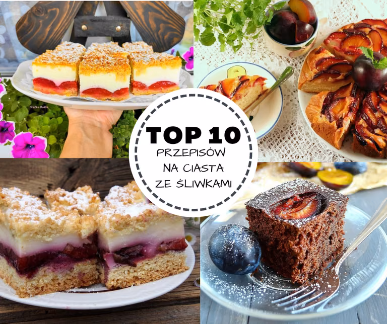 TOP 10 przepisów na ciasta ze śliwkami
