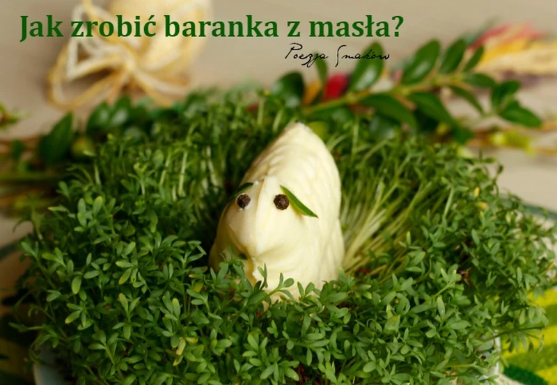 Jak zrobić baranka z masła?